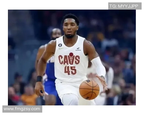 多诺万米切尔带领球队冲击季后赛展现领袖风范与个人魅力